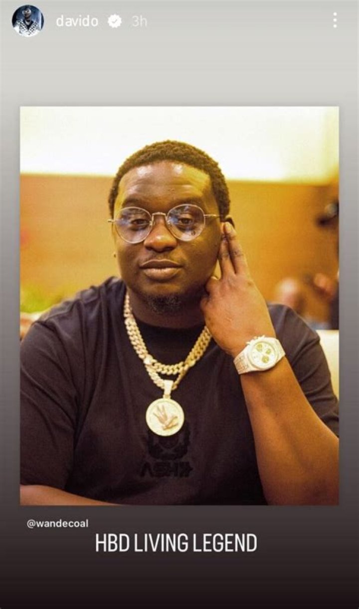 
Davido Has Sent Birthday Wishes To Singer Wande Coal 