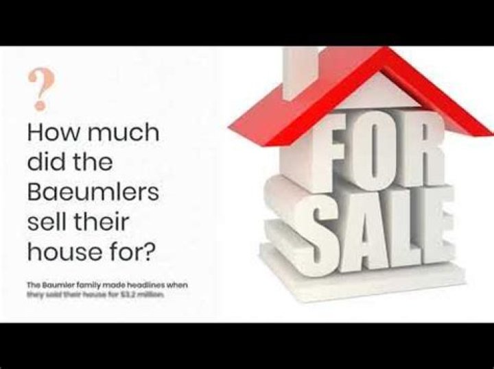 Did the Baeumlers sell their house?