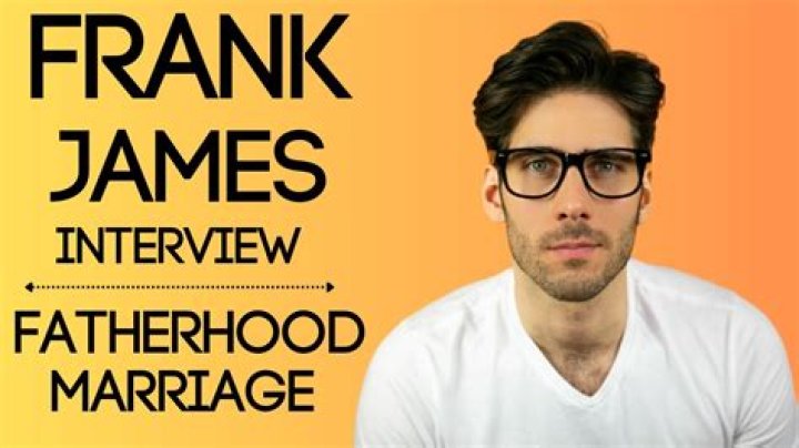 Frank James (YouTube Star) - Trivia, Family, Bio