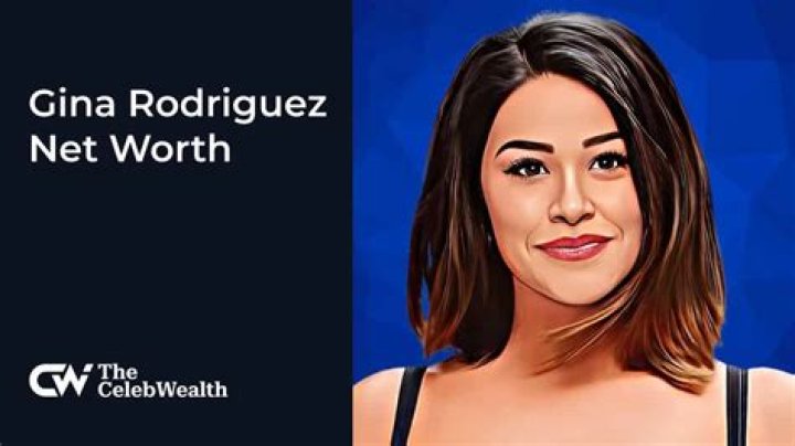 Gina Rodriguez net worth