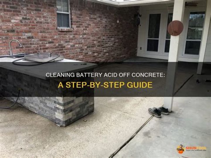 How do you clean battery acid off concrete?
