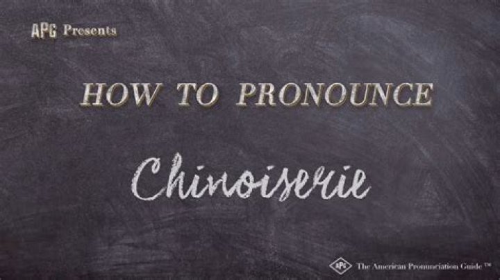 How to pronounce chinoiserie