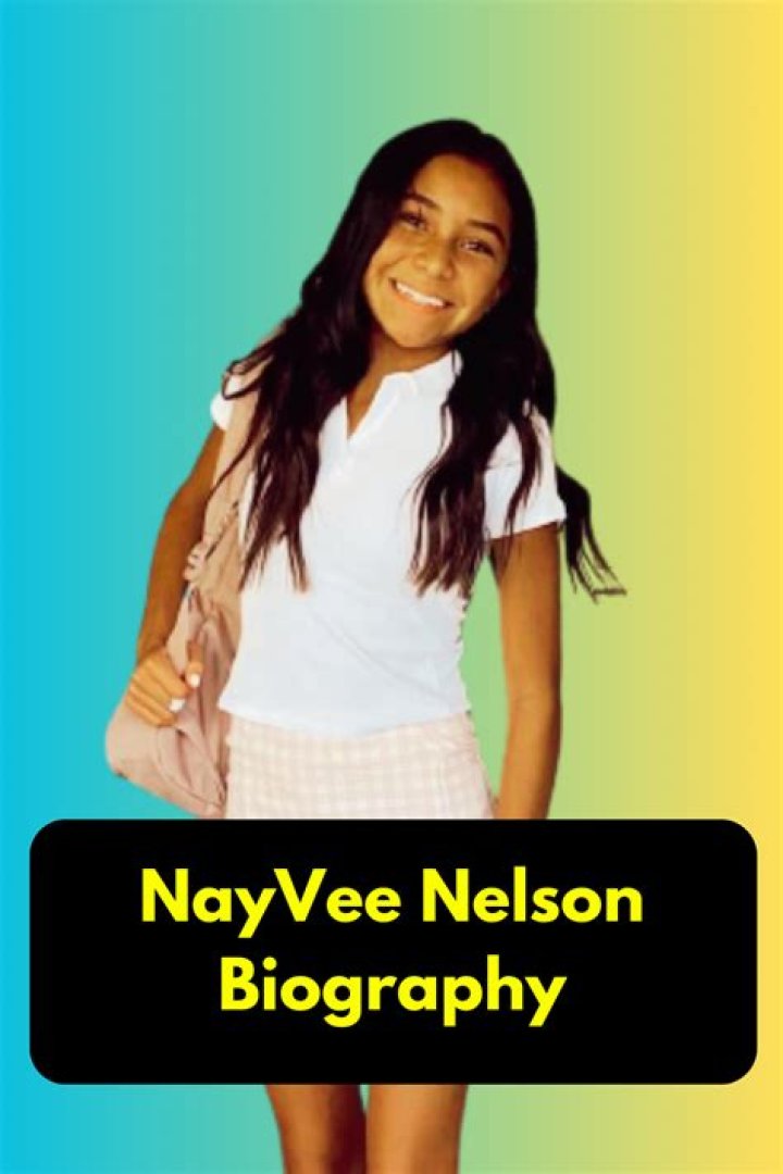 NayVee Nelson Bio (Wiki) 