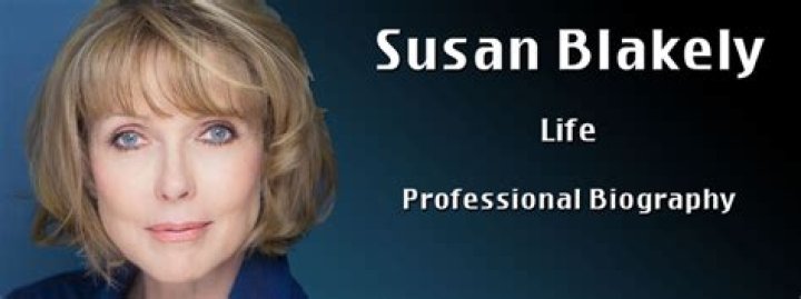 Susan Blakely Bio (Wiki) 