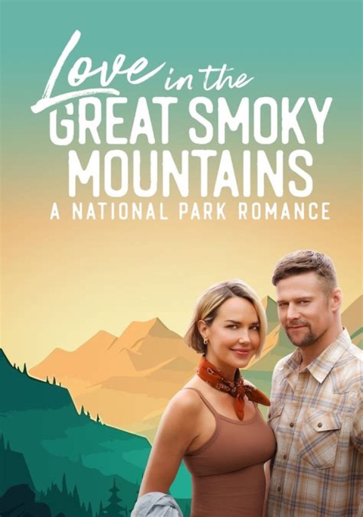Where Was Hallmark’s Love in the Great Smoky Mountains Filmed? Who is in the Cast?